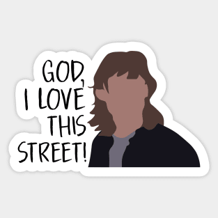 God, I Love this Street Sticker